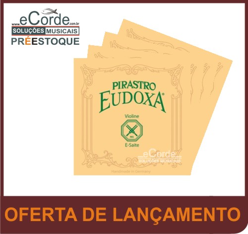 Jogo de Cordas para Violino - EUDOXA