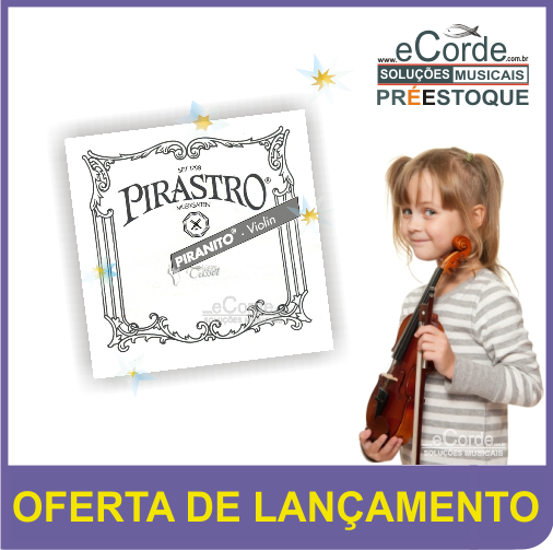 Jogo de Cordas Para Violino 1/8 - PIRANITO